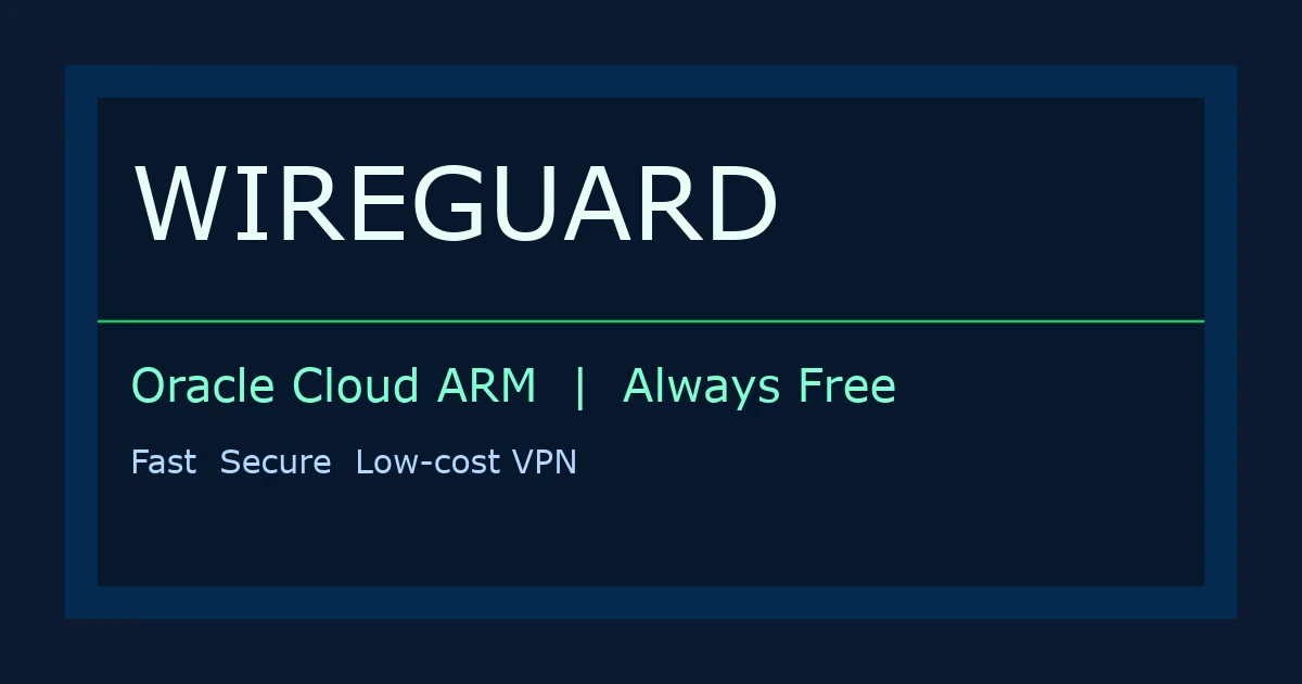 WireGuard on Oracle Cloud ARM
